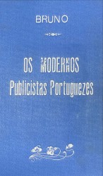 OS MODERNOS PUBLICISTAS PORTUGUEZES.